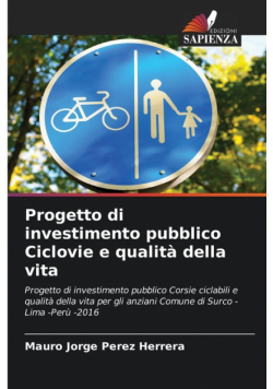 Progetto di investimento pubblico Ciclovie e qualità della vita