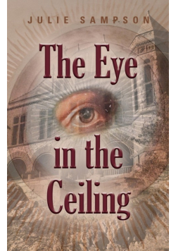 The Eye in the Ceiling