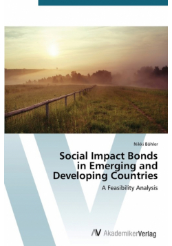 Social Impact Bonds in Emerging and Developing Countries