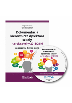 Dokumentacja kierownicza dyrektora szkoły na rok szkolny 2015/2016