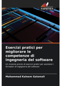 Esercizi pratici per migliorare le competenze di ingegneria del software