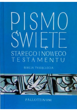 Pismo Święte Starego i Nowego Testamentu