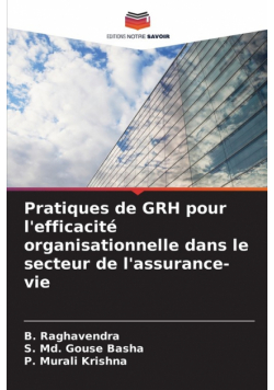 Pratiques de GRH pour l'efficacité organisationnelle dans le secteur de l'assurance-vie