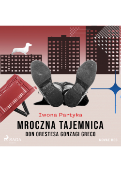 Mroczna tajemnica Don Orestesa Gonzagi Greco