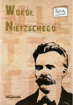 Wokół Nietzschego t.1