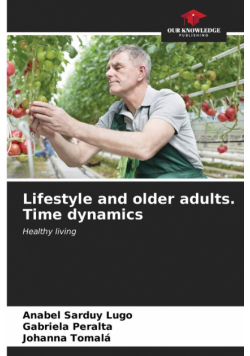 Lifestyle and older adults. Time dynamics
