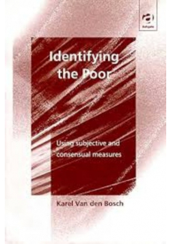 Identifying the Poor Using Subjective and Consensual Measures