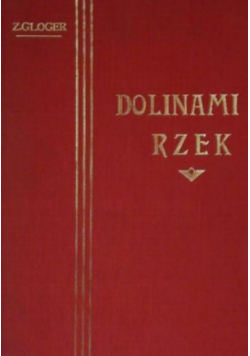 Dolinami rzek
