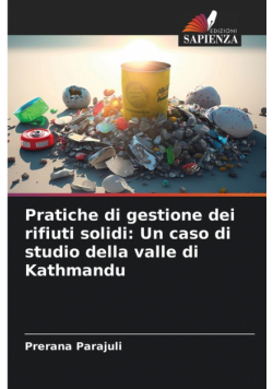 Pratiche di gestione dei rifiuti solidi
