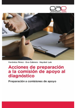 Acciones de preparación a la comisión de apoyo al diagnóstico