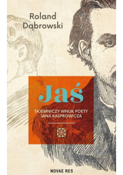 Jaś tajemniczy wnuk poety Jana Kasprowicza