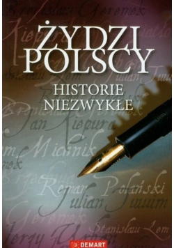 Żydzi Polscy Historie niezwykłe