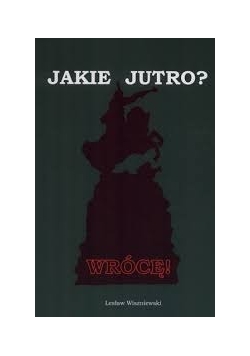 Jakie jutro