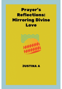 Prayer's Reflections