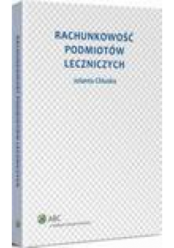 Rachunkowość podmiotów leczniczych