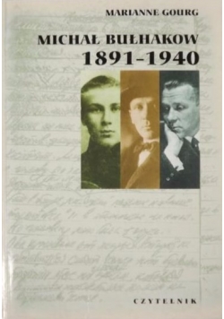 Michał Bułhakow 1891-1940