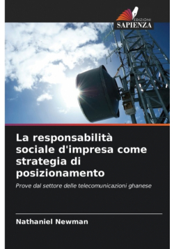 La responsabilità sociale d'impresa come strategia di posizionamento
