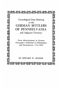 Genealogical Data Relating to the German Settlers of Pennsylvania