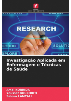 Investigação Aplicada em Enfermagem e Técnicas de Saúde