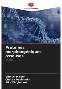 Protéines morphongéniques osseuses