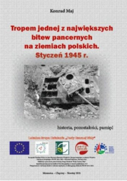 Tropem jednej z największych bitew pancernych