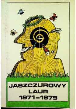 Jaszczurowy Laur 1971 – 1979