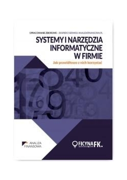 Systemy i narzędzia informatyczne w firmie