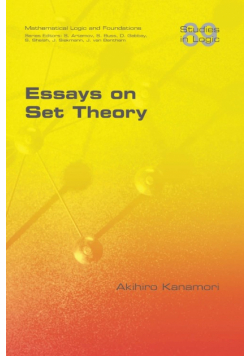 Essays on Set Theory