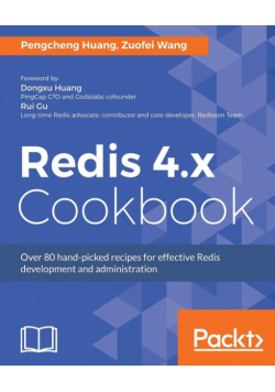 Redis 4.x Cookbook