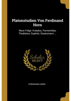 Platonstudien Von Ferdinand Horn