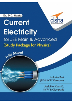 Current Electricity for JEE Main & Advanced (Study Package for Physics)