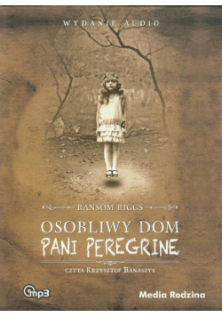 Osobliwy dom pani Peregrine, Audiobook