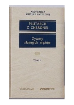 Żywoty sławnych mężów, tom II
