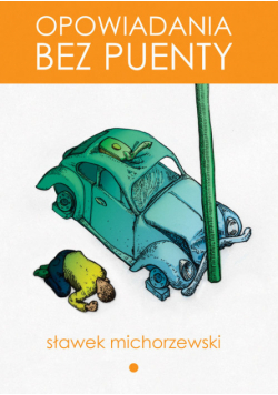 Opowiadania bez puenty