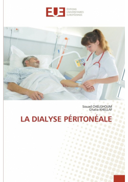 La Dialyse Péritonéale