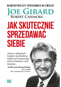Jak skutecznie sprzedawać siebie