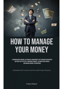 How To Manage Your Money