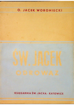 Św. Jacek Odrowąż 1947 r.