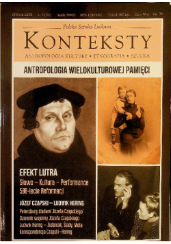 Konteksty Nr 3/2018. Antropologia Wielokulturowej Pamięci