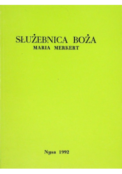 Służebnica Boża Maria Merkert