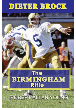 Dieter Brock - The Birmingham Rifle