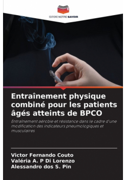 Entraînement physique combiné pour les patients âgés atteints de BPCO