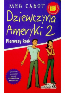 Dziewczyna Ameryki 2 Pierwszy krok