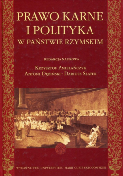Prawo karne i polityka w państwie rzymskim