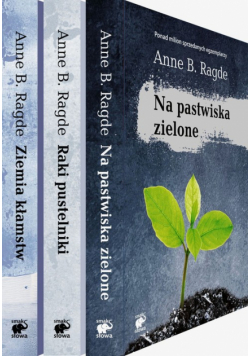 Trylogia norweska Ziemia kłamstw Raki pustelniki Na pastwiska zielone