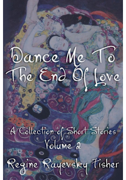 Dance Me To The End Of Love