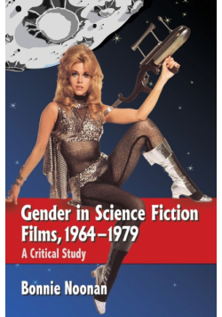 Gender in Science Fiction Films, 1964-1979