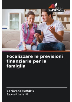 Focalizzare le previsioni finanziarie per la famiglia