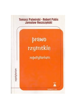 Prawo rzymskie. Repetytorium