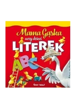 Mama Gąska uczy dzieci literek